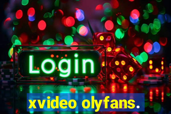 xvideo olyfans.